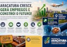 Desenvolvimento econômico avança com inovação, geração de empregos e desburocratização em Araçatuba