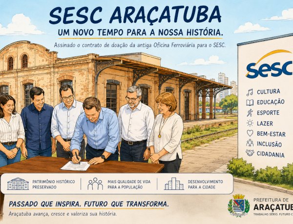 Araçatuba dá passo histórico com chegada do SESC ao complexo ferroviário